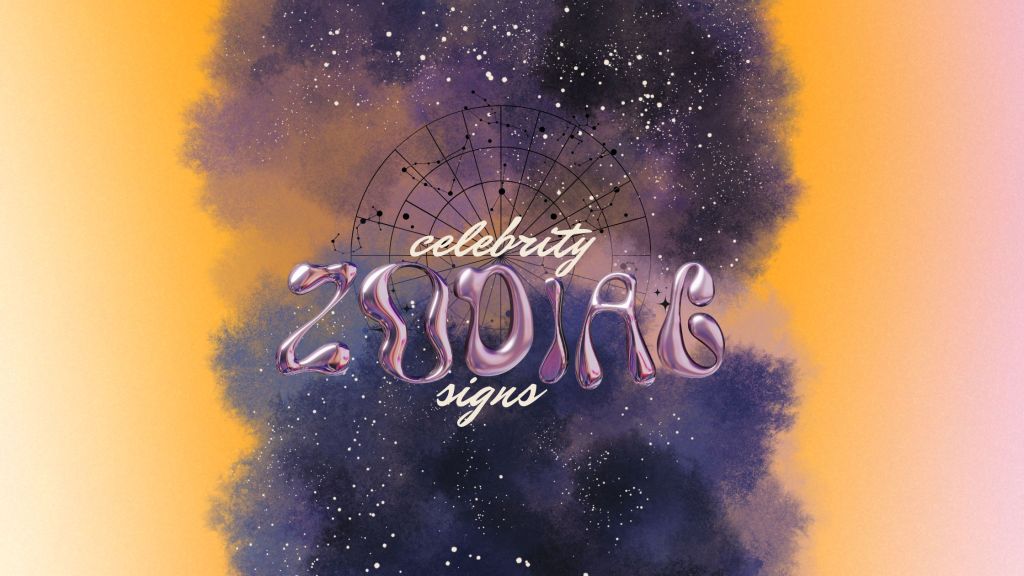 Which Celebrities Share Your Zodiac Sign? 