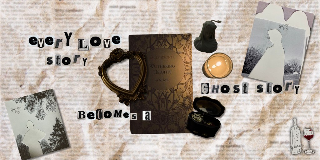 a collage of a copy of the book wuthering heights next to a vintage mirror, candles, and jewelry box.